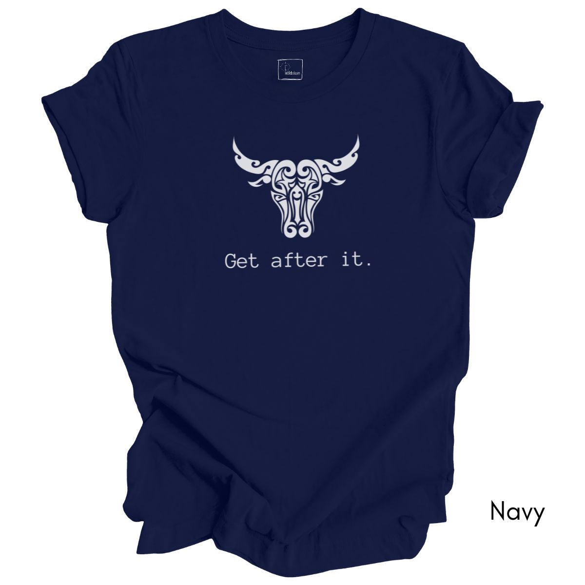 Get After It Unisex Jersey Light Weight T-shirt