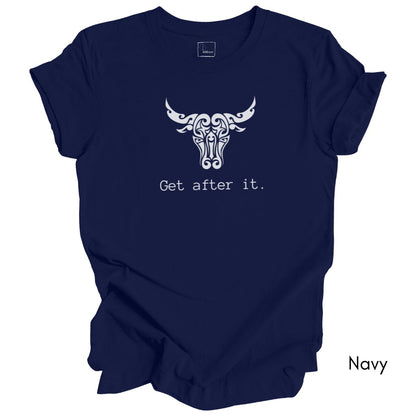 Get After It Unisex Jersey Light Weight T-shirt