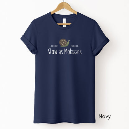 Slow as Molasses Unisex Light Weight Jersey T-shirt