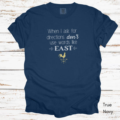 Don't use words like East Unisex Garment-Dyed T-shirt