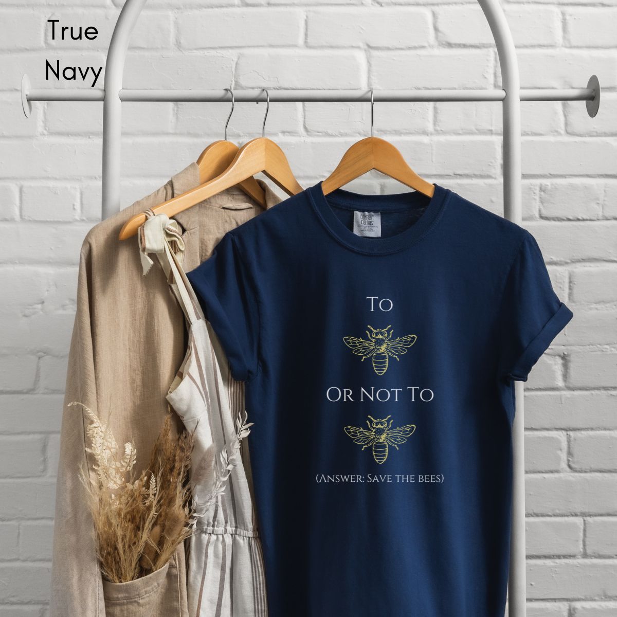 To Bee or Not to Bee Tee Unisex Garment-Dyed T-shirt