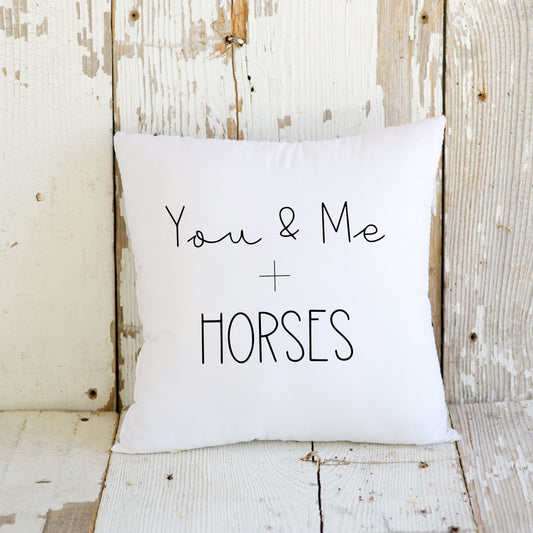 You & Me plus horses - Farmhouse Decor Square Pillow